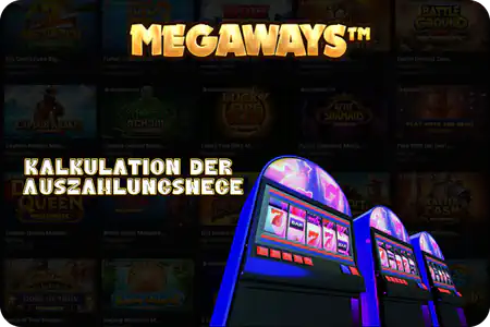 Kalkulation der Auszahlungswege Megaways slot